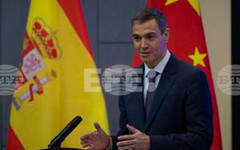 ЕФЕ: След посещението на Санчес - Китай подчерта взаимното доверие с надеждния партньор Испания