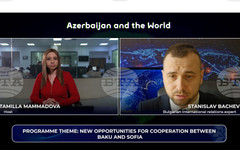 АЗЕРТАДЖ: Българският експерт по международни отношения Станислав Бачев участва в азербайджанското предаване "Азербайджан и светът"